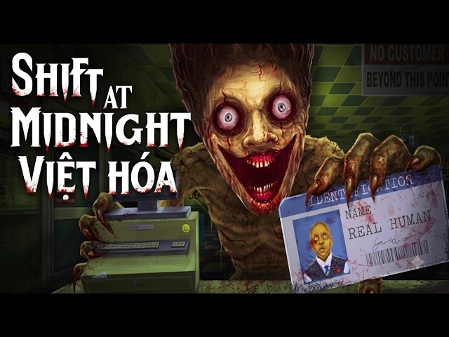 DỊch Vụ Việt hóa Shift At Mdnight